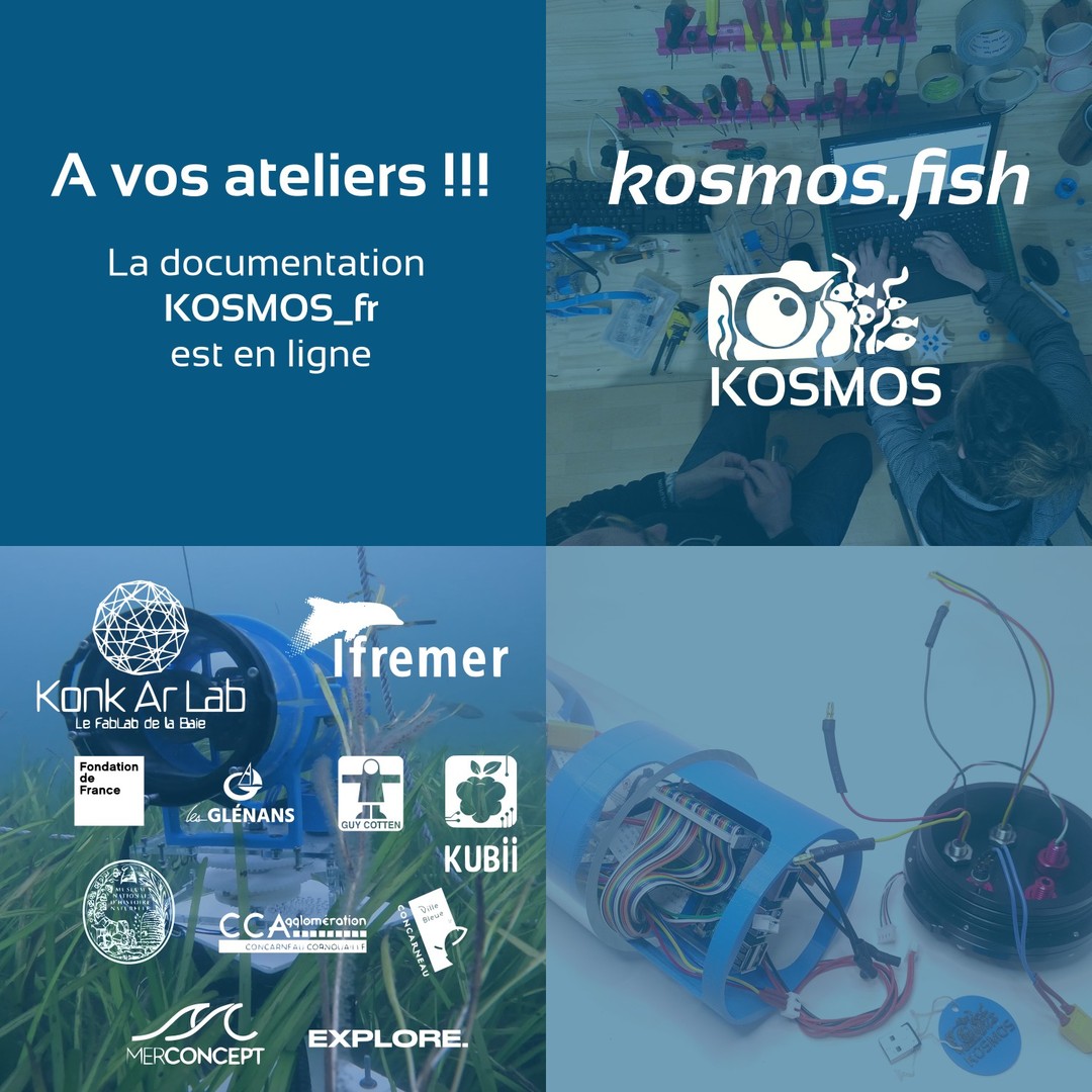 🥳Vous l'attendiez tous avec impatience !!!
La voilà enfin, la documentation du KOSMOS est disponible.
Si vous aussi vous souhaitez vous équiper de ce système Open-Source, et sobre pour observer la biodiversité sous-marine, il est désormais possible de reproduire le KOSMOS en suivant nos instructions.
Cette documentation est évolutive et nous comptons aussi sur les contributions des usagers pour améliorer le tutoriel d'assemblage et d'installation.
Retrouvez toutes les informations sur : https://kosmos.fish/
Kosmos est un projet coporté par le @konkarlab Konk Ar Lab et @ifremer_officiel Ifremer
Merci à nos partenaires : @fondationdefrance Les Glénans - Ecole de voile @lesglenans_officiel , Guy Cotten , @guycottengroupe , Kubii : Boutique de Raspberry PI , Station marine de Concarneau , @cca @villedeconcarneau Skravik